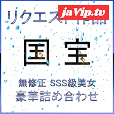 fc2ppv-4767018 - 先着割 【無】２日間限定・リクエスト版〜女神 降臨 生ハメ総編集 コンプリートBOX